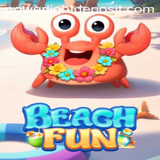 Unravel the Fun with BeachFun: Discover the Vibrant World of Powerlight
