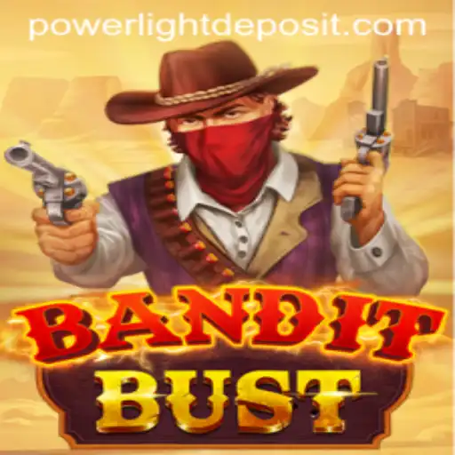 BanditBust: Unleashing Adventure with Powerlight